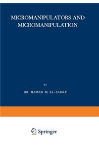 Micromanipulators and Micromanipulation