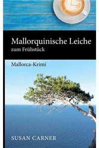Mallorquinische Leiche zum Frühstück