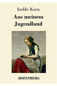 Aus meinem Jugendland