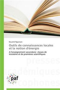 Outils de Connaissances Locales Et La Notion d'Énergie