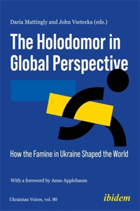 Holodomor in Global Perspective