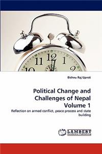 Political Change and Challenges of Nepal Volume 1