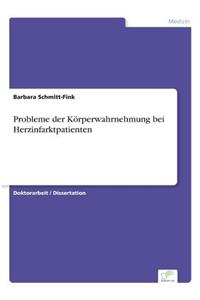 Probleme der Körperwahrnehmung bei Herzinfarktpatienten