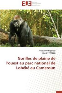Gorilles de Plaine de l'Ouest Au Parc National de Lob�k� Au Cameroun