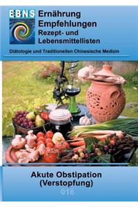 Ernährung bei Akute Obstipation