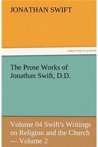 Prose Works of Jonathan Swift, D.D.