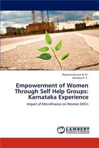 Empowerment of Women Through Self Help Groups