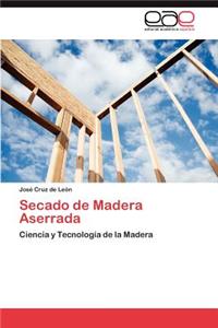 Secado de Madera Aserrada