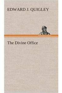 The Divine Office