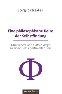 Eine philosophische Reise der Selbstfindung