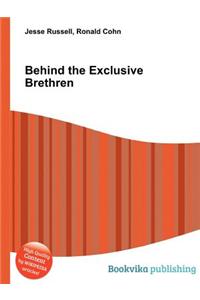 Behind the Exclusive Brethren