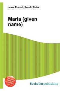 Maria (Given Name)