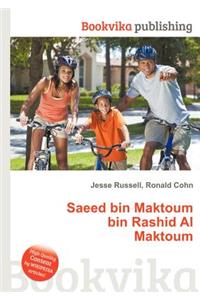 Saeed Bin Maktoum Bin Rashid Al Maktoum