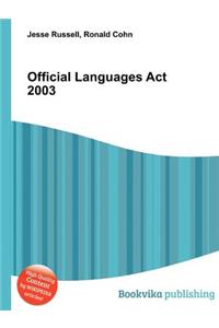 Official Languages ACT 2003