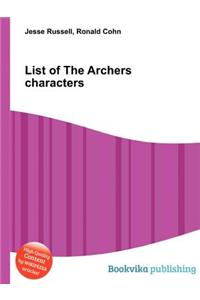 List of the Archers Characters
