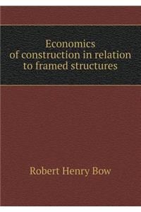 Economics of Construction in Relation to Framed Structures