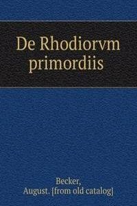 De Rhodiorvm primordiis