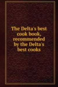 Delta's best cook book, recommended by the Delta's best cooks
