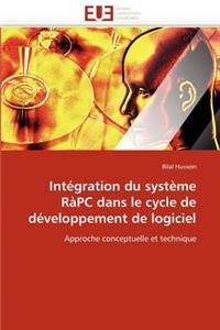 Intégration du système ràpc dans le cycle de développement de logiciel