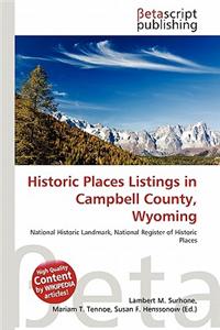 Historic Places Listings in Campbell County, Wyoming