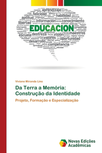 Da Terra a Memória