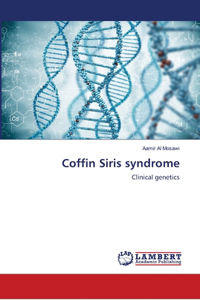 Coffin Siris syndrome