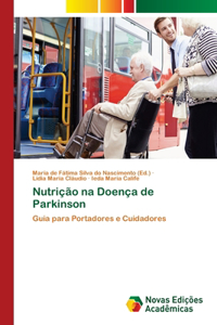 Nutrição na Doença de Parkinson