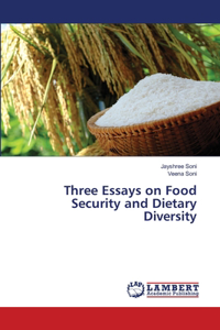 Three Essays on Food Security and Dietary Diversity