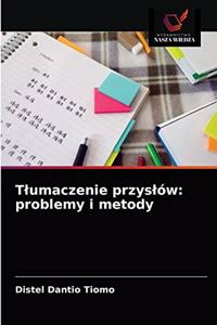 Tlumaczenie przyslów