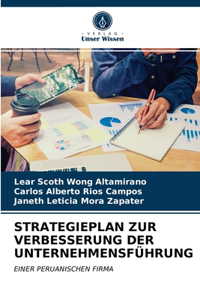 Strategieplan Zur Verbesserung Der Unternehmensführung