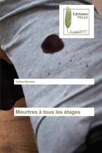 Meurtres à tous les étages