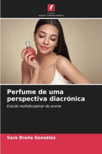 Perfume de uma perspectiva diacrónica