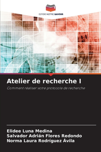 Atelier de recherche I