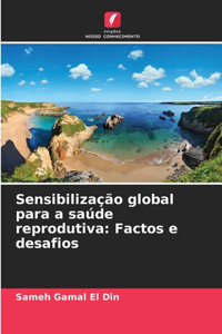 Sensibilização global para a saúde reprodutiva