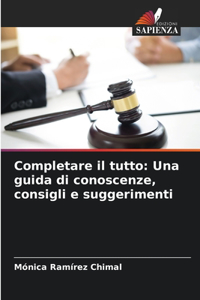 Completare il tutto