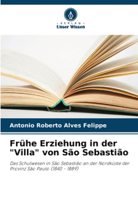 Frühe Erziehung in der 