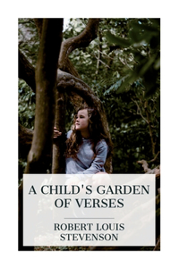 Child's Garden of Verses