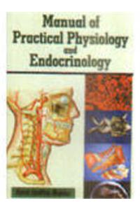 Manual of Practical Physiology and Endocrinology