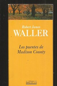 Los puentes de Madison County/ The Bridges of Madison County