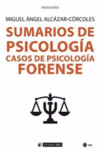 Sumarios de Psicologia: Casos de psicologia forense