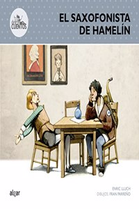 El saxofonista de Hamelin [Paperback] [Jan 01, 2013] LLUCH ENRIC