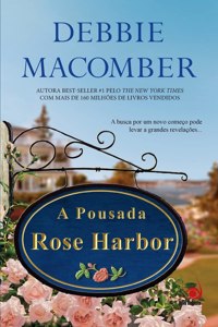 A Pousada Rose Harbor