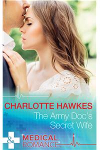 The Army Doc's Secret Wife