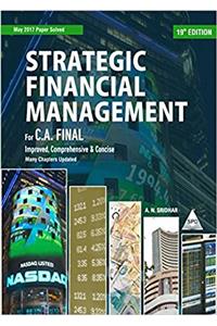 Strategic Financial Management for C. A. Final (May 2017 Papers Solved)