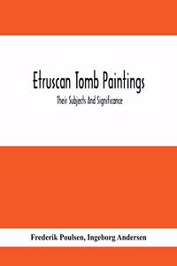 Etruscan Tomb Paintings