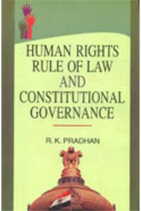 Human Rights Rule Of Law And Constitutional Governance