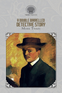 A Double Barreled Detective Story