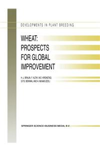 Wheat: Prospects for Global Improvement