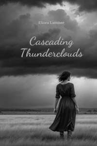 Cascading Thunderclouds
