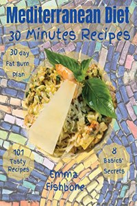 Mediterranean Diet 30 Minutes Recipes